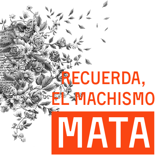 recuerda, el machismo mata