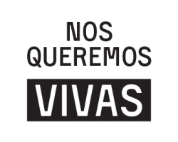 nos queremos vivas